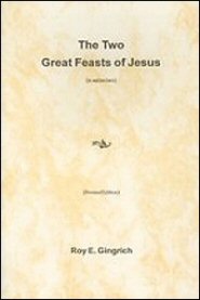 the-two-great-feasts-of-jesus